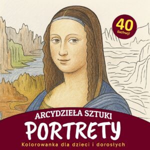 Edycja Dzieł Sztuki: Portrety