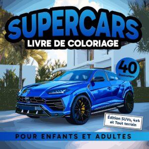 Supercars Edition : SUV, 4x4 et SUV