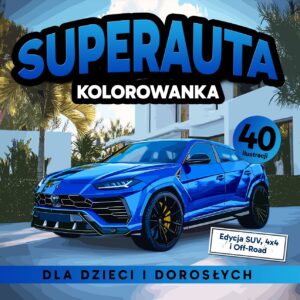 Edycja Supercars: SUV-y, samochody z napędem 4x4 i SUV-y