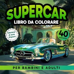 Supercars Edition: Auto d'epoca