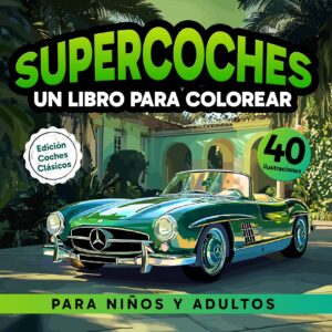 Supercoches Edición: Coches Clásicos